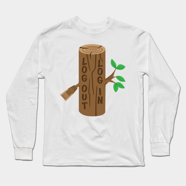 Log out, Log in Long Sleeve T-Shirt by forsureee